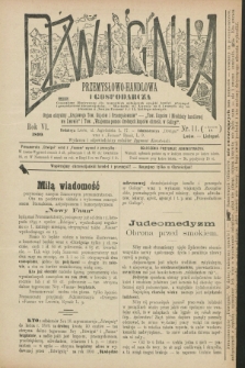 Dźwignia Przemysłowo-Handlowa i Gospodarcza : organ oficyalny „Krajowego Tow. Kupców i Przemysłowców”, „Tow. Kupców i Młodzieży Handlowej we Lwowie” i Tow. „Wzajemna Pomoc Drobnych Kupców Chrześć. w Galicyi”. R.6, nr 11 (listopad 1899) + wkładka