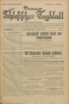 Neues Schlesisches Tagblatt : unabhängige Tageszeitung. Jg.2, Nr. 3 (3 Jänner 1929)