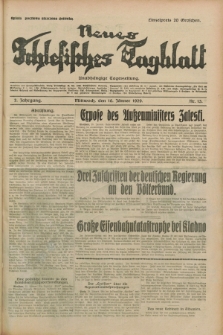 Neues Schlesisches Tagblatt : unabhängige Tageszeitung. Jg.2, Nr. 15 (16 Jänner 1929)
