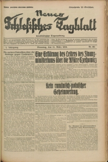 Neues Schlesisches Tagblatt : unabhängige Tageszeitung. Jg.2, Nr. 69 (12 März 1929)
