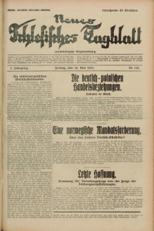 Neues Schlesisches Tagblatt : unabhängige Tageszeitung. Jg.2, Nr. 125 (10 Mai 1929)