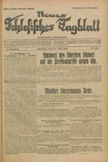 Neues Schlesisches Tagblatt : unabhängige Tageszeitung. Jg.2, Nr. 168 (25 Juni 1929)