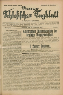 Neues Schlesisches Tagblatt : unabhängige Tageszeitung. Jg.2, Nr. 332 (10 Dezember 1929)