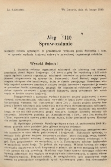 [Kadencja IX, sesja I, al. 1110] Alegata do Sprawozdań Stenograficznych z Pierwszej Sesyi Dziewiątego Peryodu Sejmu Krajowego Królestwa Galicyi i Lodomeryi z Wielkiem Księstwem Krakowskiem z roku 1913. Alegat 1110