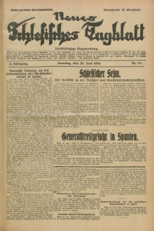 Neues Schlesisches Tagblatt : unabhängige Tageszeitung. Jg.3, Nr. 171 (29 Juni 1930)
