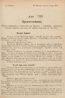 [Kadencja IX, sesja I, al. 1116] Alegata do Sprawozdań Stenograficznych z Pierwszej Sesyi Dziewiątego Peryodu Sejmu Krajowego Królestwa Galicyi i Lodomeryi z Wielkiem Księstwem Krakowskiem z roku 1913. Alegat 1116