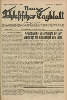 Neues Schlesisches Tagblatt : unabhängige Tageszeitung. Jg.3, Nr. 318 (25 November 1930)