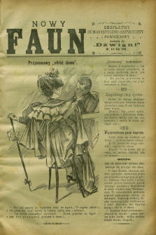 Nowy Faun : bezpłatny humorystyczno-satyryczny i powieściowy dodatek do „Dźwigni”. 1901, nr 15 ([1 sierpnia])