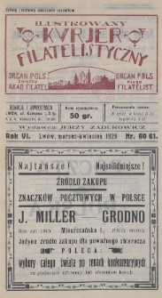 Ilustrowany Kurjer Filatelistyczny : organ Pols. Związku Akad. Filatel. : organ Pols. Klubu Filatelist. 1929, nr 60-61