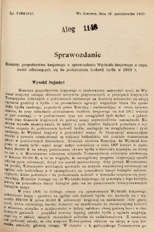 [Kadencja IX, sesja I, al. 1146] Alegata do Sprawozdań Stenograficznych z Pierwszej Sesyi Dziewiątego Peryodu Sejmu Krajowego Królestwa Galicyi i Lodomeryi z Wielkiem Księstwem Krakowskiem z roku 1913. Alegat 1146