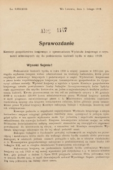 [Kadencja IX, sesja I, al. 1147] Alegata do Sprawozdań Stenograficznych z Pierwszej Sesyi Dziewiątego Peryodu Sejmu Krajowego Królestwa Galicyi i Lodomeryi z Wielkiem Księstwem Krakowskiem z roku 1913. Alegat 1147