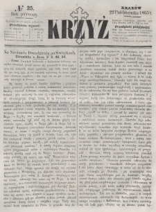 Krzyż : pismo czasowe, religijne, katolickie zawierające: wykłady ewanielii niedzielnych, świątecznych, przygodnych, wykłady prawd wiary, opisy zakonów i zakonodawców, opisy miejsc świętych, krajowych i zagranicznych, tudzież niektóre wiadomości bieżące religijne. R.1 (1865), nr 25