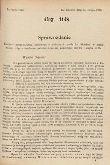 [Kadencja IX, sesja I, al. 1148] Alegata do Sprawozdań Stenograficznych z Pierwszej Sesyi Dziewiątego Peryodu Sejmu Krajowego Królestwa Galicyi i Lodomeryi z Wielkiem Księstwem Krakowskiem z roku 1913. Alegat 1148