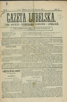 Gazeta Lubelska : pismo rolniczo-przemysłowo-handlowe i literackie. R.2, № 7 (17 stycznia 1877)