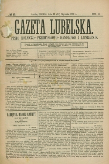 Gazeta Lubelska : pismo rolniczo-przemysłowo-handlowe i literackie. R.2, № 13 (31 stycznia 1877)