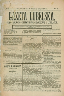 Gazeta Lubelska : pismo rolniczo-przemysłowo-handlowe i literackie. R.2, № 15 (7 lutego 1877)