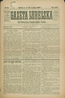 Gazeta Lubelska : pismo codzienne rolniczo-przemysłowo-handlowe i literackie. R.14, № 39 (16 lutego 1889)