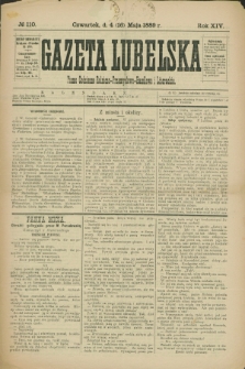 Gazeta Lubelska : pismo codzienne rolniczo-przemysłowo-handlowe i literackie. R.14, № 110 (16 maja 1889)
