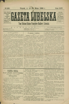 Gazeta Lubelska : pismo codzienne rolniczo-przemysłowo-handlowe i literackie. R.14, № 120 (31 maja 1889)