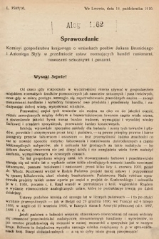 [Kadencja IX, sesja I, al. 1162] Alegata do Sprawozdań Stenograficznych z Pierwszej Sesyi Dziewiątego Peryodu Sejmu Krajowego Królestwa Galicyi i Lodomeryi z Wielkiem Księstwem Krakowskiem z roku 1913. Alegat 1162