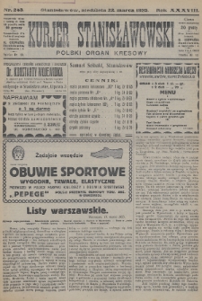 Kurjer Stanisławowski : polski organ kresowy. R.38 (1925), nr 243