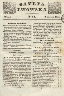 Gazeta Lwowska. 1845, nr 64