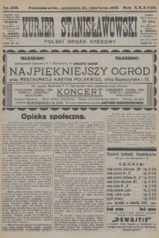 Kurjer Stanisławowski : polski organ kresowy. R.38 (1925), nr 256