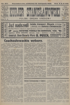 Kurjer Stanisławowski : polski organ kresowy. R.38 (1925), nr 277