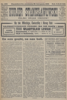 Kurjer Stanisławowski : polski organ kresowy. R.38 (1925), nr 278
