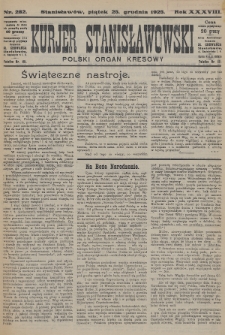 Kurjer Stanisławowski : polski organ kresowy. R.38 (1925), nr 282