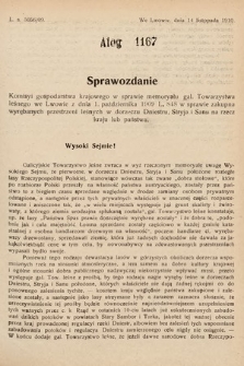 [Kadencja IX, sesja I, al. 1167] Alegata do Sprawozdań Stenograficznych z Pierwszej Sesyi Dziewiątego Peryodu Sejmu Krajowego Królestwa Galicyi i Lodomeryi z Wielkiem Księstwem Krakowskiem z roku 1913. Alegat 1167