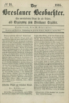 Der Breslauer Beobachter. Ein unterhaltendes Blatt für alle Stände, als Ergänzung zum Breslauer Erzähler. [Jg.1], № 21 (26 September 1835)