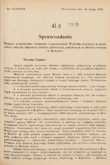 [Kadencja IX, sesja I, al. 1169] Alegata do Sprawozdań Stenograficznych z Pierwszej Sesyi Dziewiątego Peryodu Sejmu Krajowego Królestwa Galicyi i Lodomeryi z Wielkiem Księstwem Krakowskiem z roku 1913. Alegat 1169