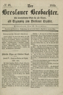 Der Breslauer Beobachter. Ein unterhaltendes Blatt für alle Stände, als Ergänzung zum Breslauer Erzähler. [Jg.1], № 48 (28 November 1835)