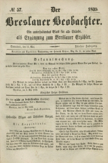 Der Breslauer Beobachter. Ein unterhaltendes Blatt für alle Stände, als Ergänzung zum Breslauer Erzähler. Jg.5, № 57 (11 Mai 1839)