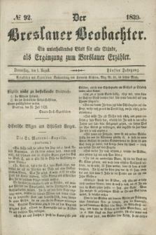 Der Breslauer Beobachter. Ein unterhaltendes Blatt für alle Stände, als Ergänzung zum Breslauer Erzähler. Jg.5, № 92 (1 August 1839)