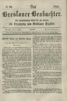 Der Breslauer Beobachter. Ein unterhaltendes Blatt für alle Stände, als Ergänzung zum Breslauer Erzähler. Jg.5, № 98 (15 August 1839) + wkładka