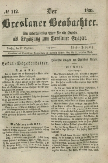 Der Breslauer Beobachter. Ein unterhaltendes Blatt für alle Stände, als Ergänzung zum Breslauer Erzähler. Jg.5, № 112 (17 September 1839)