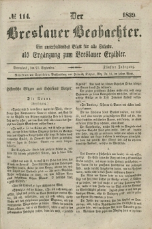 Der Breslauer Beobachter. Ein unterhaltendes Blatt für alle Stände, als Ergänzung zum Breslauer Erzähler. Jg.5, № 114 (21 September 1839)