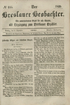 Der Breslauer Beobachter. Ein unterhaltendes Blatt für alle Stände, als Ergänzung zum Breslauer Erzähler. Jg.5, № 115 (24 September 1839)