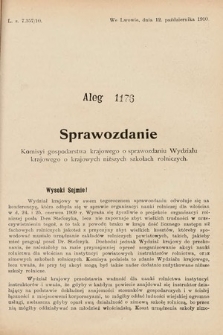 [Kadencja IX, sesja I, al. 1176] Alegata do Sprawozdań Stenograficznych z Pierwszej Sesyi Dziewiątego Peryodu Sejmu Krajowego Królestwa Galicyi i Lodomeryi z Wielkiem Księstwem Krakowskiem z roku 1913. Alegat 1176