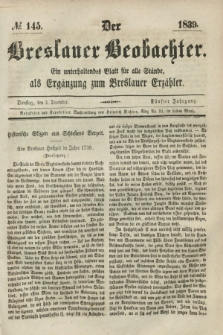 Der Breslauer Beobachter. Ein unterhaltendes Blatt für alle Stände, als Ergänzung zum Breslauer Erzähler. Jg.5, № 145 (3 December 1839)