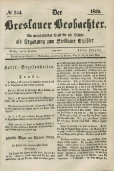 Der Breslauer Beobachter. Ein unterhaltendes Blatt für alle Stände, als Ergänzung zum Breslauer Erzähler. Jg.5, № 154 (24 December 1839)