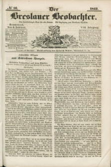 Der Breslauer Beobachter. Ein Unterhaltungs-Blatt für alle Stände. Als Ergänzung zum Breslauer Erzähler. Jg.8, № 16 (5 Februar 1842)