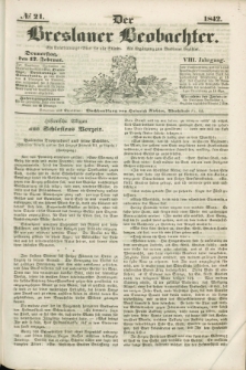 Der Breslauer Beobachter. Ein Unterhaltungs-Blatt für alle Stände. Als Ergänzung zum Breslauer Erzähler. Jg.8, № 21 (17 Februar 1842)