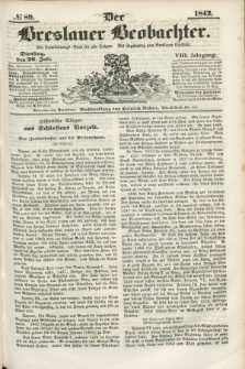 Der Breslauer Beobachter. Ein Unterhaltungs-Blatt für alle Stände. Als Ergänzung zum Breslauer Erzähler. Jg.8, № 89 (26 Juli 1842)