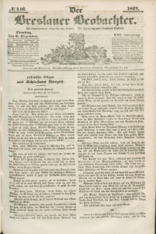 Der Breslauer Beobachter. Ein Unterhaltungs-Blatt für alle Stände. Als Ergänzung zum Breslauer Erzähler. Jg.8, № 146 (6 Dezember 1842)