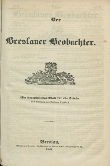 Der Breslauer Beobachter. Ein Unterhaltungs-Blatt für alle Stände. Als Ergänzung zum Breslauer Erzähler. Jg.9, № 1 (3 Januar 1843)
