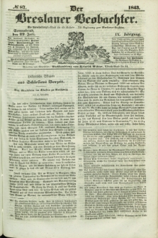 Der Breslauer Beobachter. Ein Unterhaltungs-Blatt für alle Stände. Als Ergänzung zum Breslauer Erzähler. Jg.9, № 87 (22 Juli 1843)