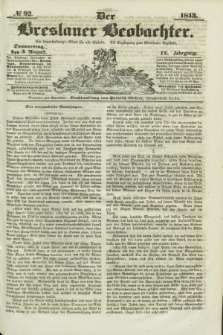Der Breslauer Beobachter. Ein Unterhaltungs-Blatt für alle Stände. Als Ergänzung zum Breslauer Erzähler. Jg.9, № 92 (3 August 1843)